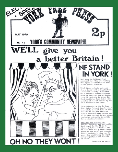 Cover of York Free Press, Issue 31, May 1979. Cartoon of Thatcher and Callaghan as Punch and Judy. Article about National Front standing for election in York.